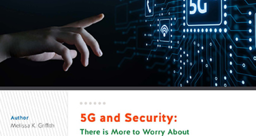 5G and Security: There is More to Worry about than Huawei