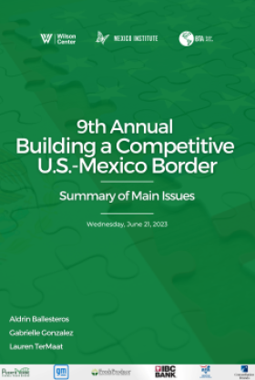 9th Annual Building a Competitive U.S.-Mexico Border.png